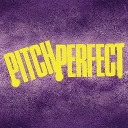 Pitch Perfect Movies