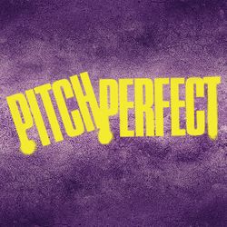 Pitch Perfect Movies